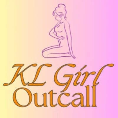 KL Girl Outcall